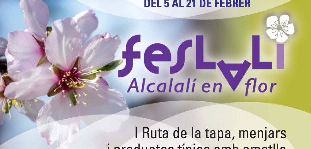I Ruta de la Tapa - Feslalí, Alcalalí en flor - Alcalalí Turismo