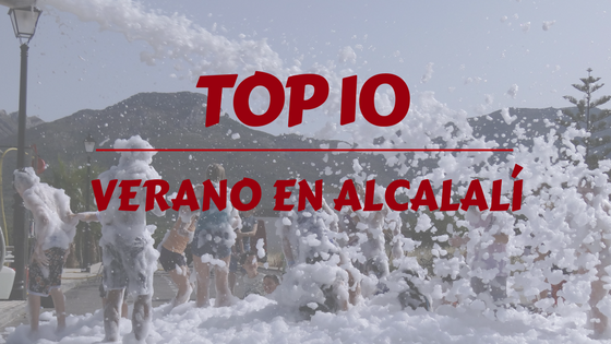 TOP 10 PLANES QUE HACER EN VERANO EN ALCALALI TURISMO